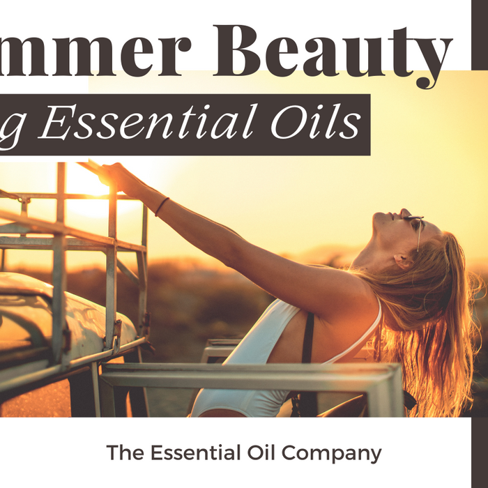 Summer Beauty using essential oils